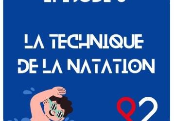 Episode 3 - La Natation